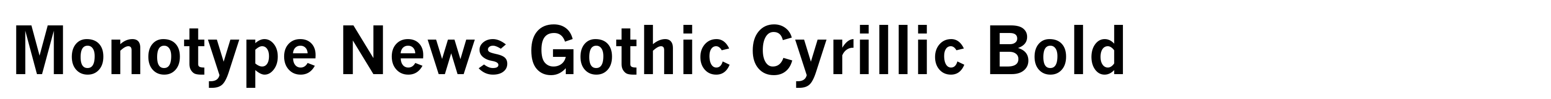 Monotype News Gothic Cyrillic Bold